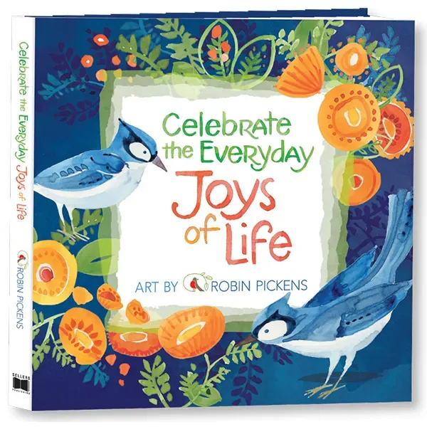 Sellers Publishing Celebrate the Everyday Joys of Life boek geïllustreerd