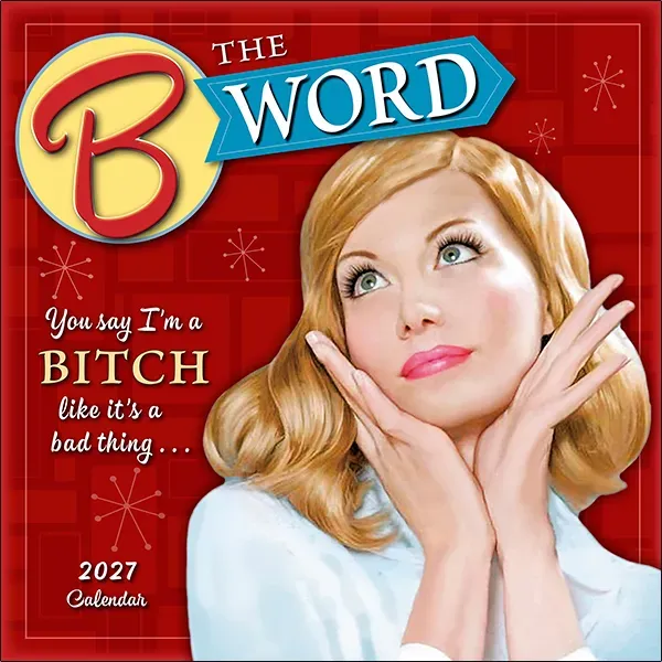 Sellers Publishing The B Word wandkalender 2027 humor
