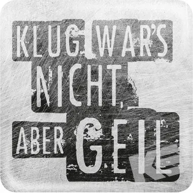 Kurt Eulzer 01-0408 magneet button geil spreuk