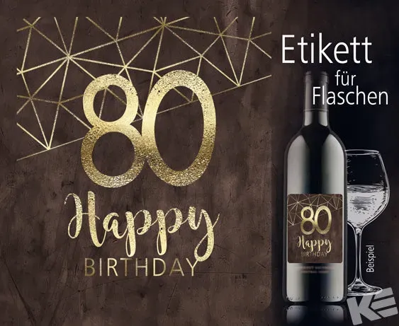 Kurt Eulzer 01-0805 sticker fles 80 jaar Happy Birthday