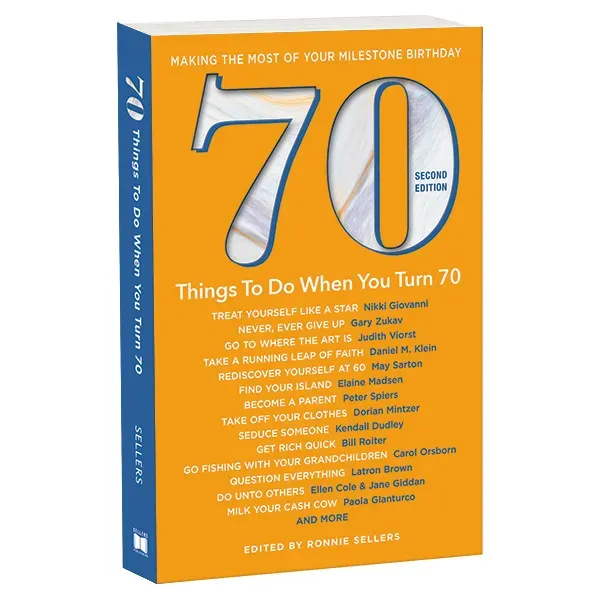 Sellers Publishing 70 Things To Do When You Turn 70 boek