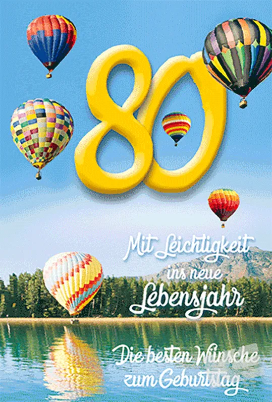 Kurt Eulzer 52-4680 wenskaart 80 jaar flip 3D ballon