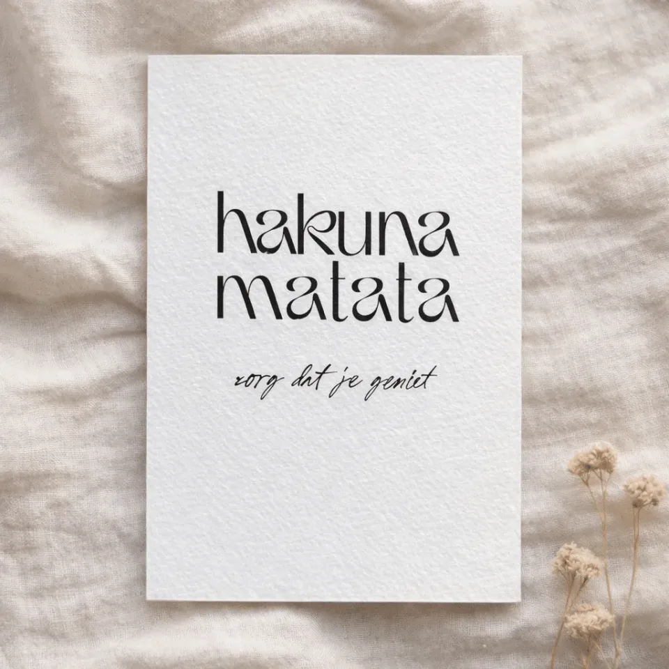 moodz design Hakuna Matata kaart A6 vrolijk