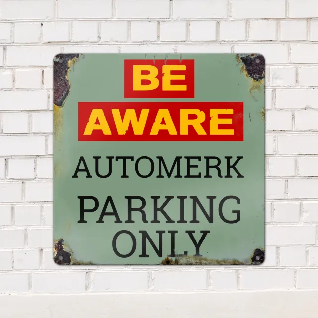 Gozi Be Aware Automerk metalen bord 30x30cm waarschuwingsbord
