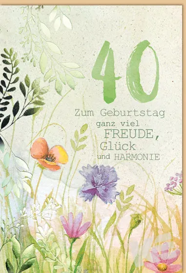 Kurt Eulzer 52-8540 Verjaardagskaart 1 stuk 40 jaar bloemen